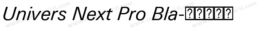 Univers Next Pro Bla字体转换